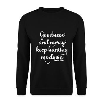 Christliches Design Güte und Barmherzigkeit jagen weiter - Unisex Pullover - Schwarz - Vorne - Alina (178cm) & Michal (187cm)