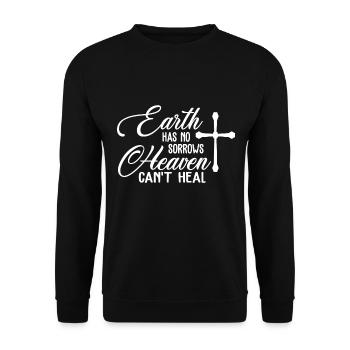 Christian Design Earth has no Sorrows Heaven - Unisex Sweatshirt - black - Front - Alina (178cm) & Michal (187cm)