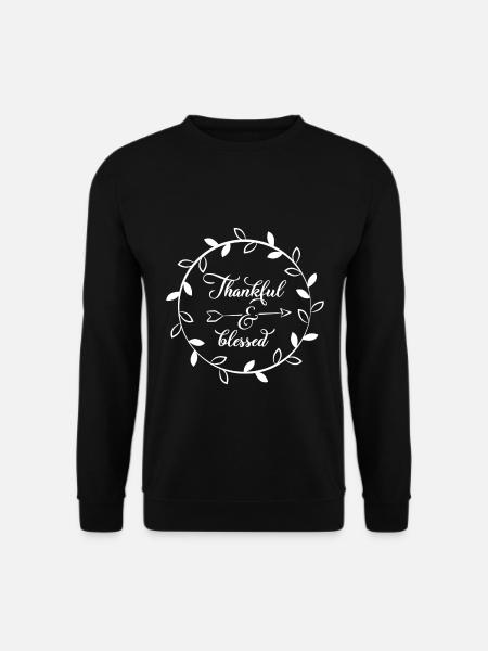 Christian Design Thankful and Blessed - Unisex Sweatshirt - black