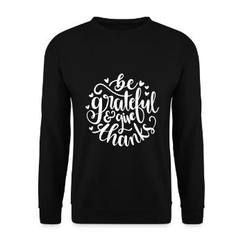 Christian Design sei dankbar und danke - Unisex Pullover - Schwarz - Vorne - Alina (178cm) & Michal (187cm)