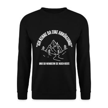 Wandern Ich kenne da eine Abkürzung Schrift lustig - Unisex Pullover - Schwarz - Vorne - Alina (178cm) & Michal (187cm)