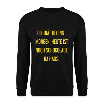 Die Diät beginnt morgen - Schokolade im Haus! - Unisex Pullover - Schwarz - Vorne - Alina (178cm) & Michal (187cm)
