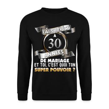 30 années de mariage noces de perle citation drole - Sweat-shirt Unisexe - noir - Devant - Alina (178cm) & Michal (187cm)
