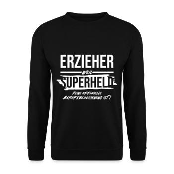 Les éducateurs sont les vrais super-héros - Sweat-shirt Unisexe - noir - Devant - Alina (178cm) & Michal (187cm)