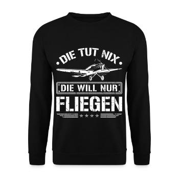 Die Will Nur Fliegen Flugzeug Pilotin Flieger - Unisex Pullover - Schwarz - Vorne - Alina (178cm) & Michal (187cm)