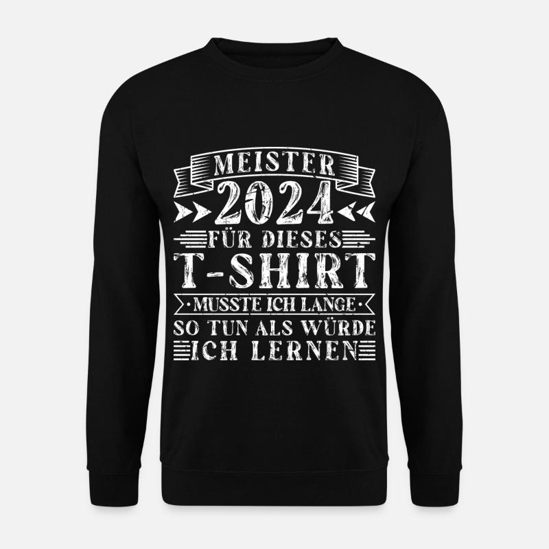 Meister 2024 Meisterprüfung - Unisex Pullover - Schwarz