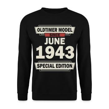 79. Geburtstag Juni Jahrgang 1943 Geschenkidee - Unisex Pullover - Schwarz - Vorne - Alina (178cm) & Michal (187cm)