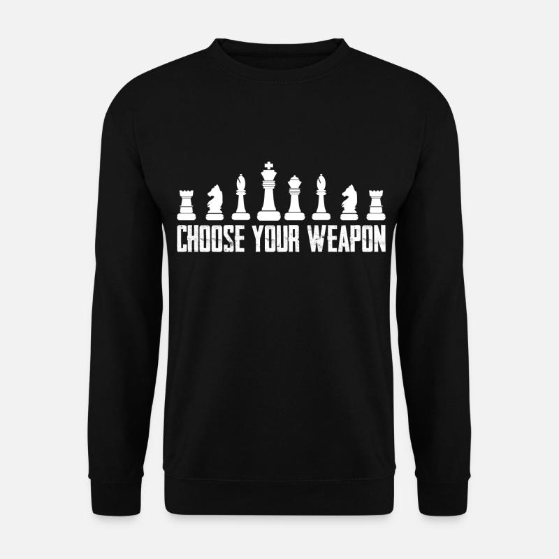 Choose Your Weapon Chess - Unisex Sweatshirt - black