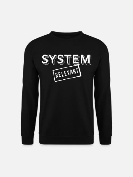 22 System-relevant - Unisex Sweatshirt - black