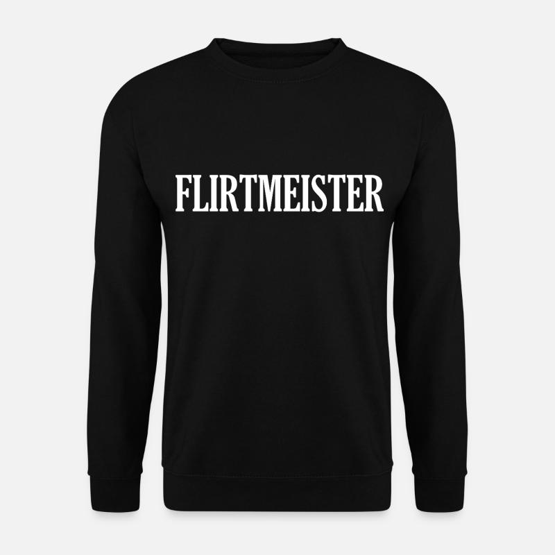 Flirtmeister - Unisex Pullover - Schwarz