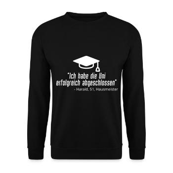 Ich habe die Uni erfolgreich abgeschlossen - Unisex Pullover - Schwarz - Vorne - Alina (178cm) & Michal (187cm)