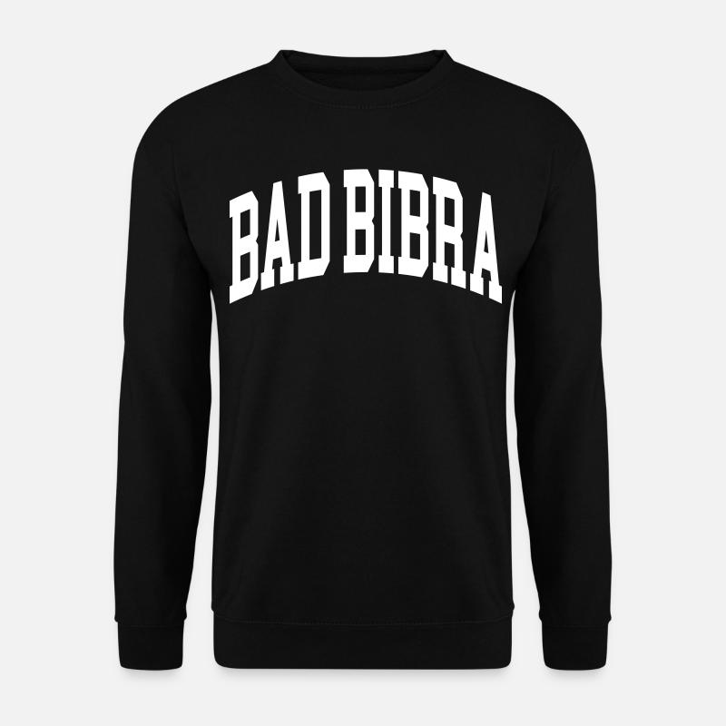 Bad Bibra - Unisex Pullover - Schwarz