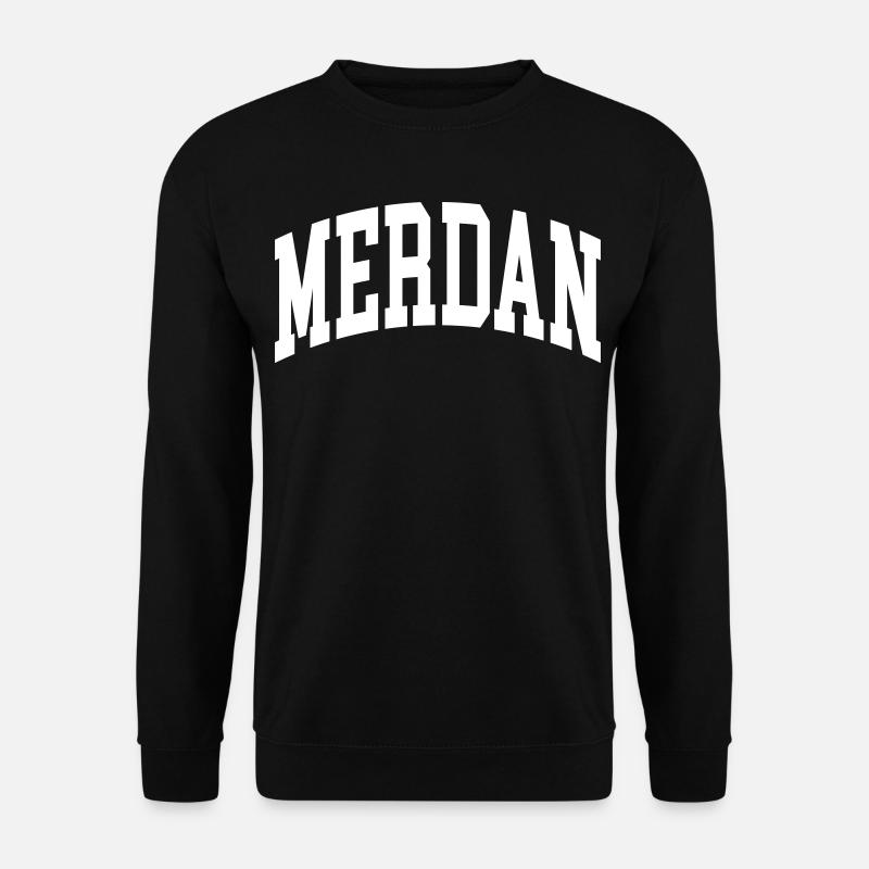 Merdan - Sweat-shirt Unisexe - noir