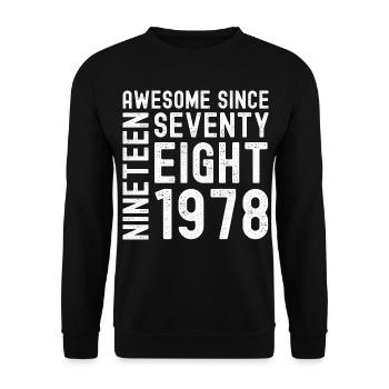 Génial depuis 1978 Année du cadeau d’anniversaire - Sweat-shirt Unisexe - noir - Devant - Alina (178cm) & Michal (187cm)
