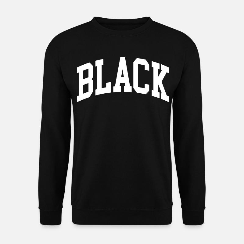 Black - Unisex Pullover - Schwarz
