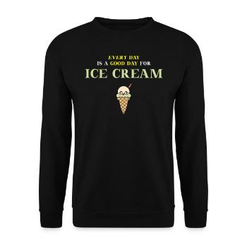 Eis Every day is a good day for ice cream Geschenk - Unisex Sweatshirt - black - Front - Alina (178cm) & Michal (187cm)