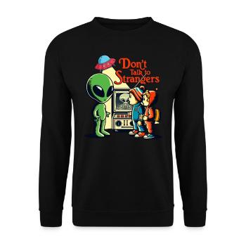 Ne parlez pas aux étrangers extraterrestres - Sweat-shirt Unisexe - noir - Devant - Alina (178cm) & Michal (187cm)