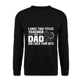 Teacher - Unisex Sweatshirt - black - Front - Alina (178cm) & Michal (187cm)