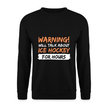 about hockey talk gift idea saying - Unisex Sweatshirt - black - Front - Alina (178cm) & Michal (187cm)