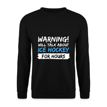 parler d'idée cadeau de hockey sur glace en disant - Sweat-shirt Unisexe - noir - Devant - Alina (178cm) & Michal (187cm)