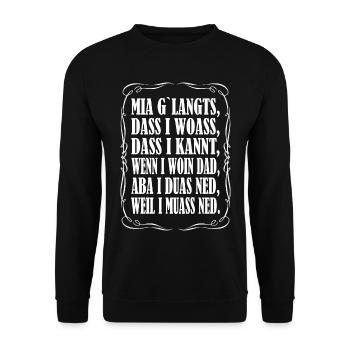 Mia g`langts... - Unisex Pullover - Schwarz - Vorne - Alina (178cm) & Michal (187cm)