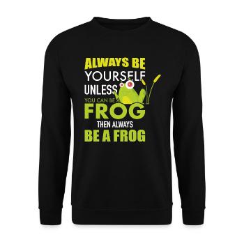 Frosch Sei ein Frosch wenn du kannst - Unisex Pullover - Schwarz - Vorne - Alina (178cm) & Michal (187cm)