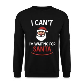 Je ne peux pas – j’attends le Père Noël - Sweat-shirt Unisexe - noir - Devant - Alina (178cm) & Michal (187cm)