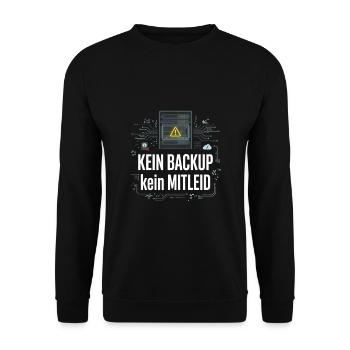 No Backup No Mercy - Kein Backup Kein Mitleid - Unisex Pullover - Schwarz - Vorne - Alina (178cm) & Michal (187cm)