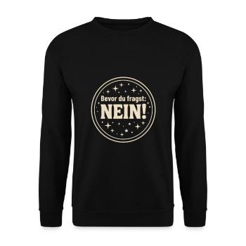 Bevor du fragst Nein ! - Unisex Pullover - Schwarz - Vorne - Alina (178cm) & Michal (187cm)