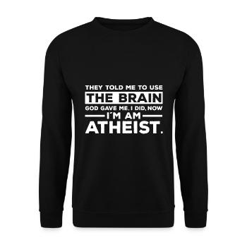Atheismus Sprüche | Atheisten Atheist Geschenkidee - Unisex Pullover - Schwarz - Vorne - Alina (178cm) & Michal (187cm)