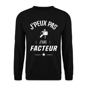 J'peux pas j'suis facteur cadeau drôle facteur - Sweat-shirt Unisexe - noir - Devant - Alina (178cm) & Michal (187cm)