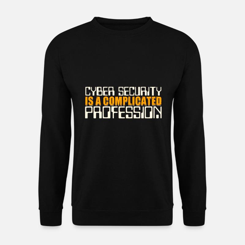 Cybersecurity is complicated cryptography - Unisex Sweatshirt - black