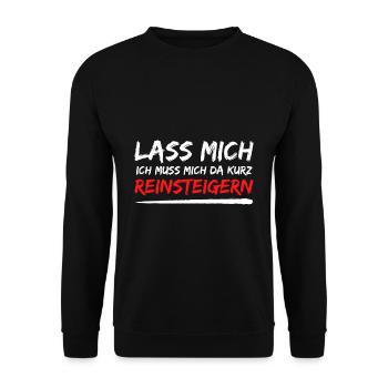 lass mich reinsteigern spruch geschenk idee - Unisex Pullover - Schwarz - Vorne - Alina (178cm) & Michal (187cm)