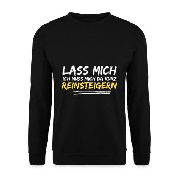 lass mich reinsteigern spruch geschenk idee wut - Unisex Pullover - Schwarz - Vorne - Alina (178cm) & Michal (187cm)