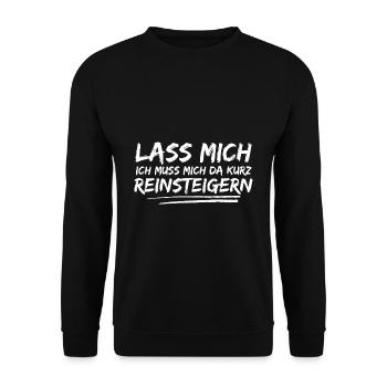 lass mich reinsteigern spruch geschenk idee wut - Unisex Pullover - Schwarz - Vorne - Alina (178cm) & Michal (187cm)