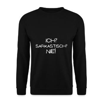ich sarkastisch nie spruch geschenk idee - Unisex Pullover - Schwarz - Vorne - Alina (178cm) & Michal (187cm)