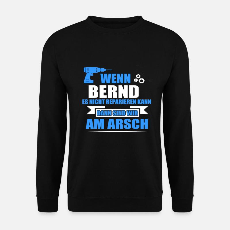 BERND -Geschenk - Unisex Pullover - Schwarz