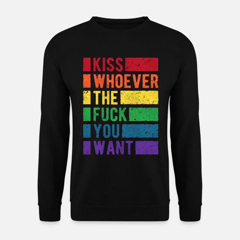 Kiss Who You Want LGBT Regenbogen Pride - Unisex Pullover - Schwarz