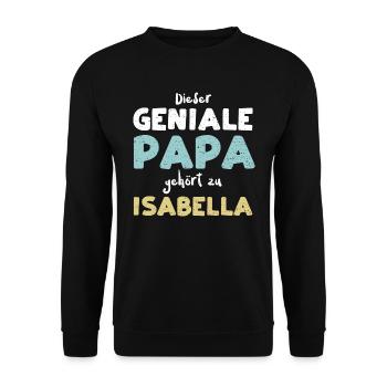 Dieser Geniale Papa Gehört Zu Is... - Unisex Pullover - Schwarz - Vorne - Alina (178cm) & Michal (187cm)