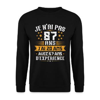 Je n'ai pas 87 ans, Cadeau d'anniversaire 87 ans - Sweat-shirt Unisexe - noir - Devant - Alina (178cm) & Michal (187cm)