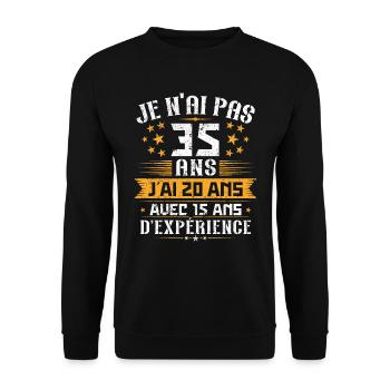 Je n'ai pas 35 ans, Cadeau d'anniversaire 35 ans - Sweat-shirt Unisexe - noir - Devant - Alina (178cm) & Michal (187cm)