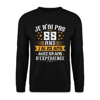 Je n'ai pas 88 ans, Cadeau d'anniversaire 88 ans - Sweat-shirt Unisexe - noir - Devant - Alina (178cm) & Michal (187cm)