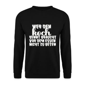 Den Koch Kennt Braucht Vor Dem Essen Nicht Beten - Unisex Pullover - Schwarz - Vorne - Alina (178cm) & Michal (187cm)