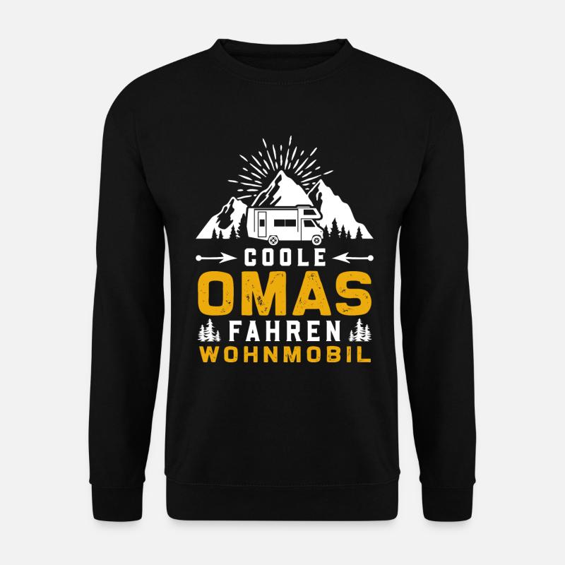 Coole Omas fahren Wohnmobil - Unisex Pullover - Schwarz