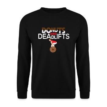 Funny Donut Quote - Donuts and Deadlifts Gym Gift - Unisex Sweatshirt - black - Front - Alina (178cm) & Michal (187cm)