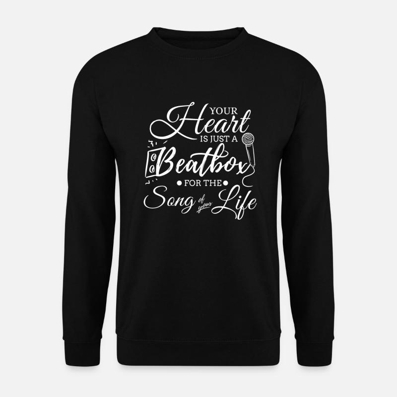 Ihr Herz ist nur eine Beat-Box Beatboxing Beatbox - Unisex Pullover - Schwarz
