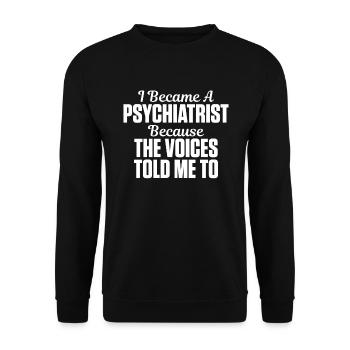 Je suis devenu psychiatre psychologue Psychologie - Sweat-shirt Unisexe - noir - Devant - Alina (178cm) & Michal (187cm)