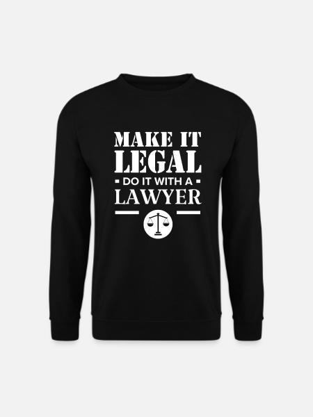 Rechtsanwalt Funny Law Student Rechtsanwalt Advocate Gift - Unisex Pullover - Schwarz