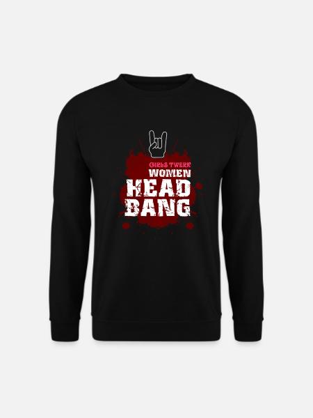 Headbanger Rocker Death Metal Loud Music Gift - Unisex Sweatshirt - black