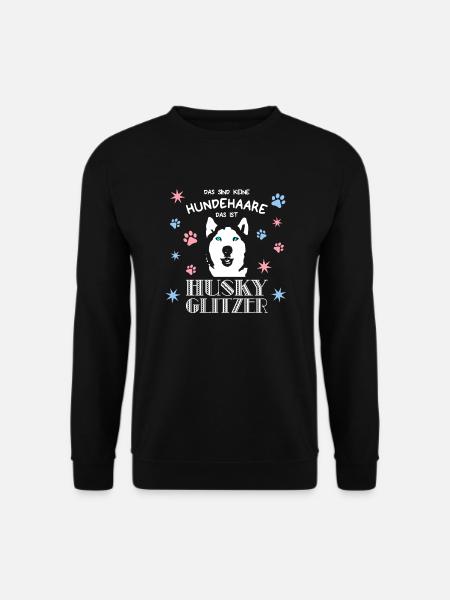 Das sind keine Hundehaare, das ist Husky Glitzer - Unisex Pullover - Schwarz
